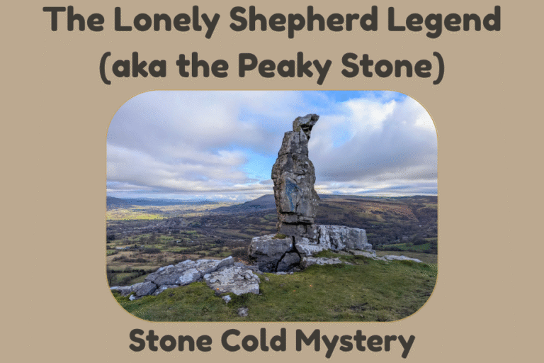 🧙‍♂️ The Lonely Shepherd Legend (aka the Peaky Stone)